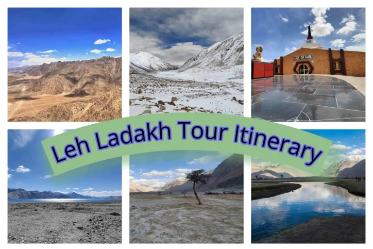 Leh Ladakh Tour Itinerary